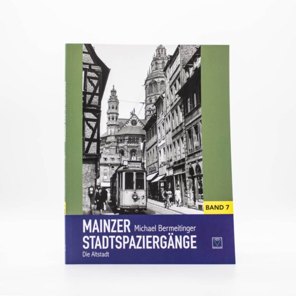 Buch: Mainzer Stadtspaziergänge 7